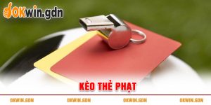 Kèo Thẻ Phạt
